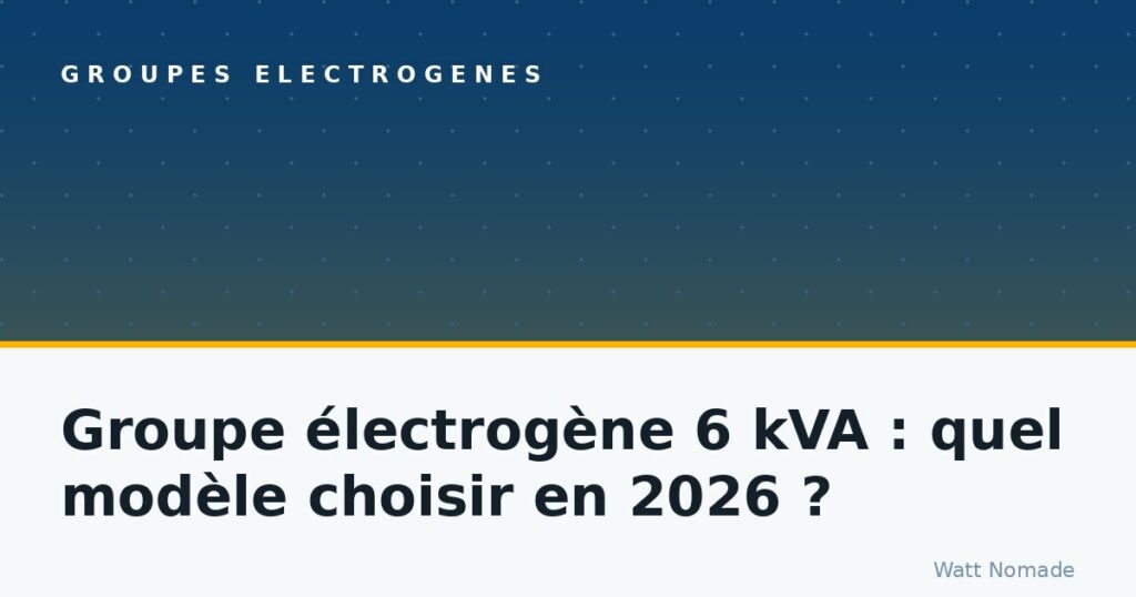 Groupe électrogène 6 kVA